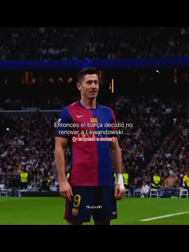 El barça no renovará a Lewandowski 😞💔 #lewandowski #paratiiiiiiiiiiiiiiiiiiiiiiiiiiiiiii #futbol⚽️ #barcelona #viraltiktok 