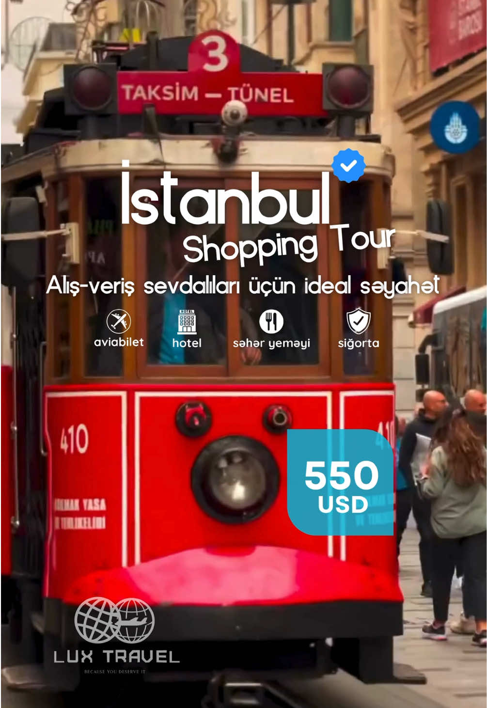 🛍️ İstanbul Alış-Veriş Turu – BLACK FRIDAY FÜRSƏTİ! 🖤   Endirimlərin ən böyüyü İstanbulda səni gözləyir!   📅 Tarix: 26.11.2025 — 30.11.2025   🕓 Müddət: 4 gecə / 5 gün   💵 Qiymət: 550 $ Tura daxildir:  ✈️ Bakı – İstanbul – Bakı aviabileti (əl yükü)   🏨 4⭐ oteldə yerləşmə + səhər yeməyi   🚐 Transferlər   👩‍💼 Peşəkar tur rəhbəri   🕌 Tarixi & mədəni gəzintilər   🛍️ Alış-veriş ünvanları: Kapalıçarşı, İstiklal, Taksim, Galata, Sultanahmet və s.   ✨ Qara Cümə endirimlərini İstanbulun ruhunda yaşa!  📸 Gəz, alış-veriş et, xatirələr topla! ———————————————   ✔ Qeyd: ✔ Qiymətlər 2 və 3 nəfərlik otaqda 1 nəfər üçün qeyd olunub. ✔ Muzeylərə , Gəmiyə və Tranvaya giriş biletləri qiymətə  daxil  deyil ✔ Ödənişlər yalnız manatla, günün məzənnəsinə uyğun olaraq qəbul edilir. ✔ Qiymətlər paylaşım zamanı keçərlidir və dəyişə bilər. Erkən rezervasiya tövsiyə olunur. _______ Bizimlə əlaqə : 📍Bakı şəh. Nəsimi ray. Ceyhun Hacıbəyli 57 ☎️(+994 12) 440 36 68 📞(+994 55) 652 53 52 📞(+994 55) 653 52 53 📞(+994 70) 653 52 53 📞(+994 55) 672 53 52 📧info@luxtravel.az 🌐www.luxtravel.az