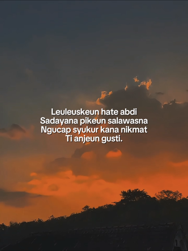Leuleuskeun hate abdi gusti.##ceritasunda #katakatasunda #storysunda #storywa #CapCut 