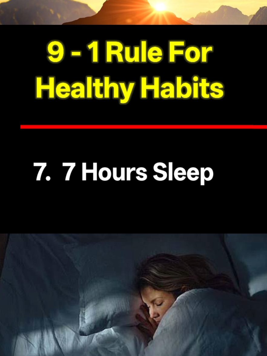 9-1 Rule Of Healthy Habit .  #healthyhabit #tiktok #viralvideo #fyp #lifechange 