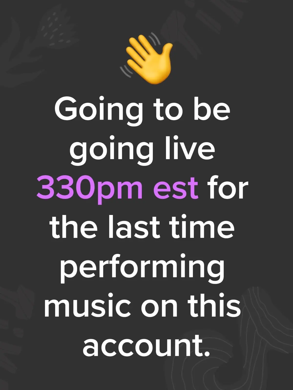 Going to be playing originals and covers for the LAST time on this account