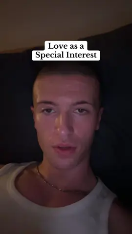 Love as a special interest  #actuallyautistic #autismawareness #autisticlove #specialinterest #neurodivergent 