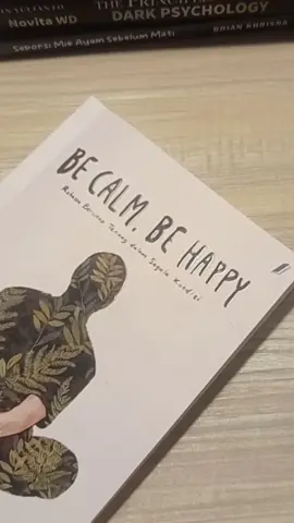 Di dunia yang penuh dengan kekacauan,ketenangan adalah komoditas paling berharga. #becalmbehappy #motivasi #motivasidiri #BookTok 