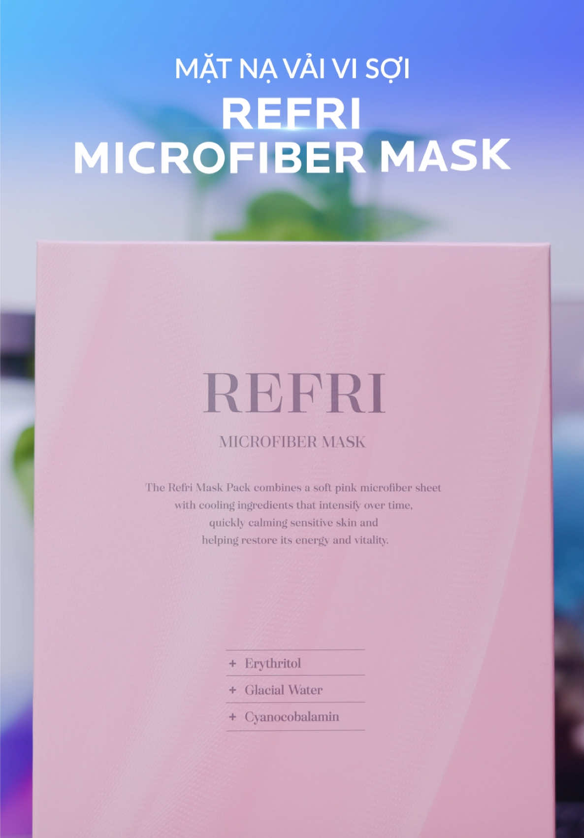 Mặt nạ vải vi sợi REFRI #bebalance #refri #matnavaivisoi #matnabebalance #mask 