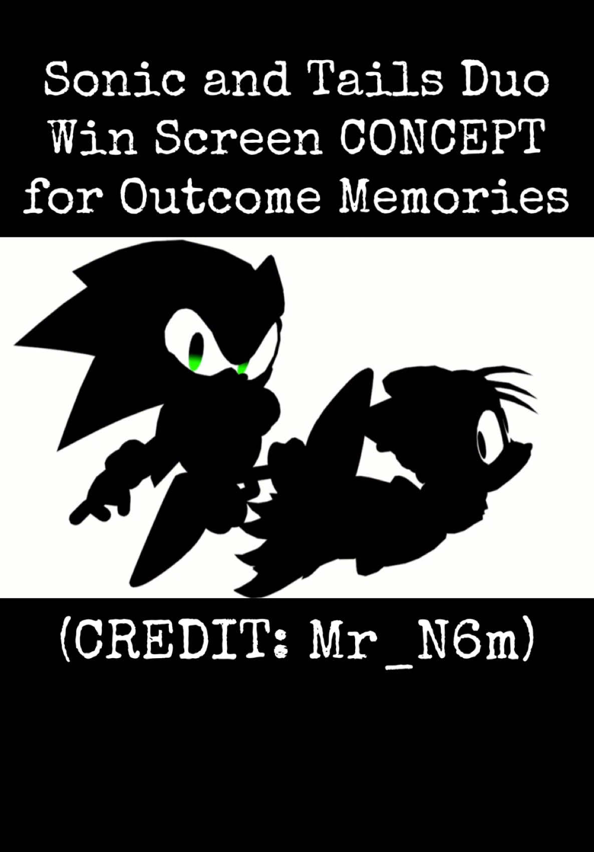 (CREDIT: Mr_N6m) Sonic and Tails Duo Win Screen CONCEPT for Outcome Memories! #fyp #outcomememories #sonicexeoutcomememories #sonicthehedgehog #tailsthefox 