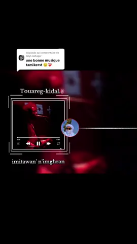 Réponse à @talyt.nahagar #الشعب_الصيني_ماله_حل #agadez_guida_♓ⵣ #Touareg_kidal_vive_touaregs_aw_tamachaQ_air_azawad_azawagh_imidiwane #tamachaq @talyt nahagar 