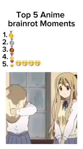 Top 5 Anime brainrot Moments pt.32 #Anime #animeedit #brainrot #top5 #fyp