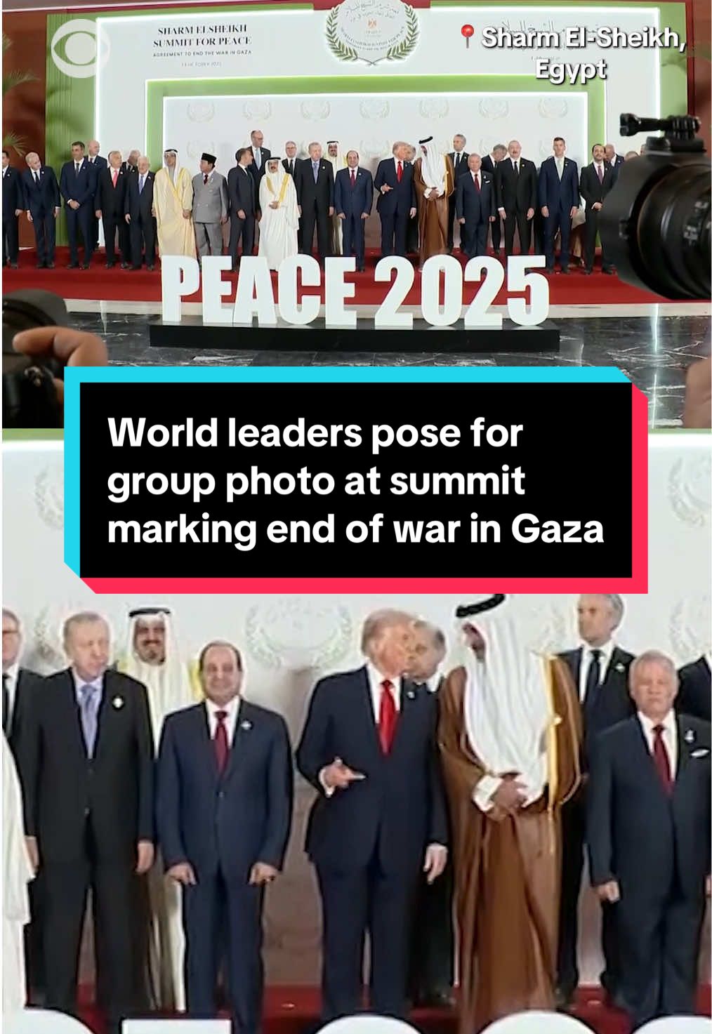 President Trump, Egypt's President Abdel Fattah al-Sisi and leaders from around the world pose for a photo on October 13 by a massive sign that says, 
