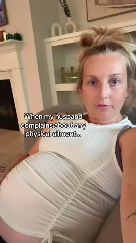 On a real note…can you imagine if men were the ones pregnant for 9 months? It would be like a man cold times a million #pregnantlife #pregnanttiktok #MomsofTikTok #momlife #foryoupage 