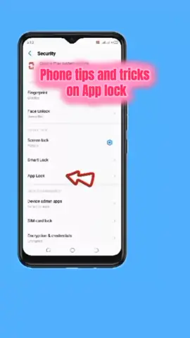 Phone tips and tricks on app lock. #phonetipsandtricks  #techtips #Tech #creatorsearchinsights #foryoupage 