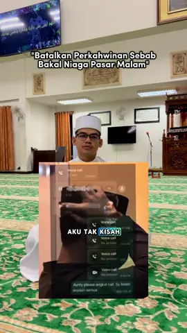 Bakal Mak Mertua Batalkan Perkahwinan Disebabkan Bakal Menantu Kerja Niaga Pasar Malam... #solat5waktujanganditinggal #pasangan #suamiistri 