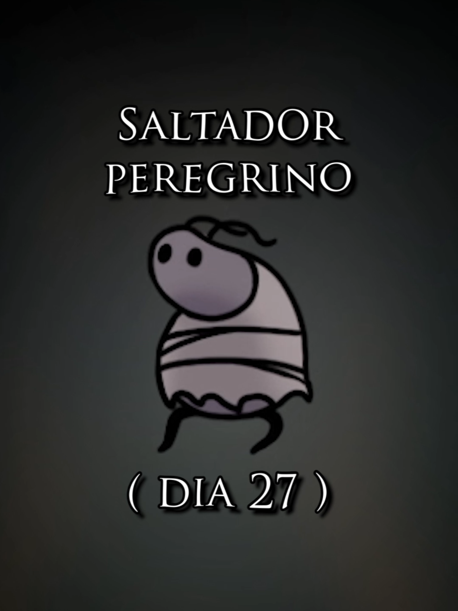 o Saltador Peregrino de SILKSONG 🤠 dia 27 #silksong #hollowknight