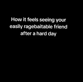 and then they actually get angry #relatable #ragebait #friends #fypp #annoying 