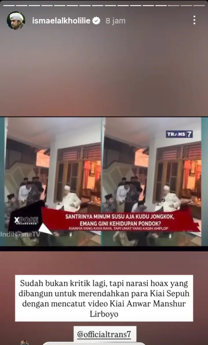 KH. Anwar Manshur Lirboyo adalah sosok yang tak kenal lelah mendidik santri dan membina umat. Beliau bukan hanya figur tokoh agama, tapi juga simbol panutan dan rujukan masyarakat luas. Dari sentuhan tangan beliau, lahir puluhan bahkan ratusan ribu santri yang kini berkhidmat di berbagai pelosok negeri, menebarkan cahaya ilmu dan akhlak. Namun sangat disayangkan, sosok mulia seperti beliau justru dijadikan bahan framing keji oleh Trans7, dengan menampilkan potongan video tanpa konteks yang utuh dan berimbang, bahkan mengandung unsur fitnah yang mencederai kebenaran. Ini bukan lagi bentuk kritik terhadap pesantren, tetapi penghinaan dan fitnah yang melukai perasaan umat, khususnya para santri yang telah beliau didik dengan penuh kasih, kesabaran, dan pengorbanan. Pemberitaan sepihak yang hanya menampilkan potongan video dan voice over tambahan tanpa konteks penuh bukanlah jurnalisme objektif, melainkan penyebaran persepsi dan fitnah yang menyesatkan publik. Media seharusnya menjadi sarana edukasi yang mencerahkan, bukan alat provokasi yang menodai kehormatan ulama dan melukai hati masyarakat. Atas dasar itu, dengan penuh kesadaran dan sikap hormat terhadap marwah para ulama, Kami menyatakan #boikottrans7 #fyp 