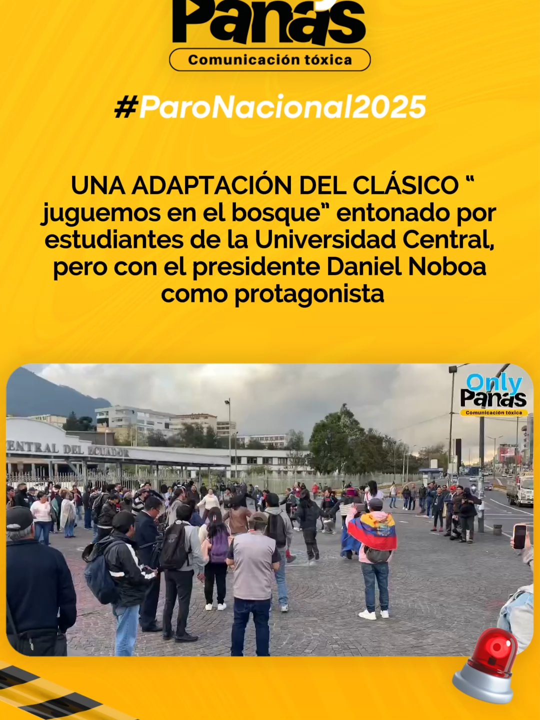 Una adaptación del clásico “Juguemos en el bosque”, entonada por estudiantes de la Universidad Central, tuvo como protagonista al presidente Daniel Noboa.