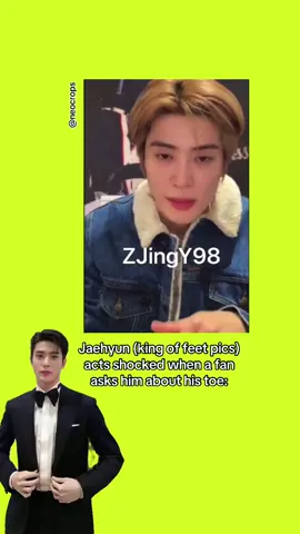 my toe how did you know feet pic king jaehyun acting shocked and confused when a fan asks him about his toe on a fancall meme cropped (cr. zjingy98) #nct #nct127 #jaehyun #fyp #kpop #kpopfyp #kpopmemes #meme #cropped #neocrops 