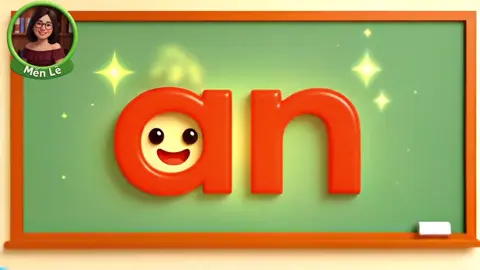 Phiên bản cao cấp 😂 Chuẩn ảnh SGK và chữ có dấu👍 Bài học 3 vần an,ăn,ân.  #veo3 #comenchuyenveo3 #giaovientieuhoc #al #Canva 
