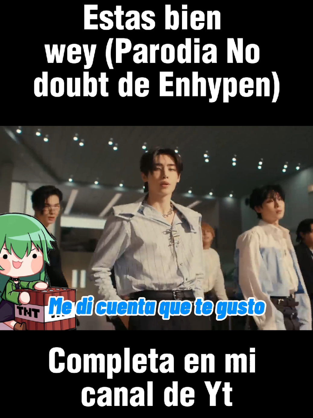 Estas bien wey (Enhypen parodia) #fyp #humor #enhypen #kpop #MidoriOni 