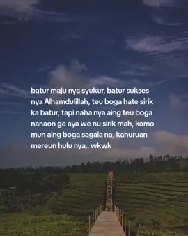TEU NGARTI AING MAH ASLINA..☺️ #storysunda #sundavibes #sundapride 