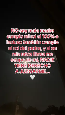 Nunca dejaré ser mamá por ocuparme de mí también#♥️🥰✨♥️😘♥️ 