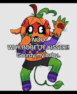 I hate bobette kisser #dandysworld #mybaby #myshayla #dandysworldgourdy #gourdy #no #🎀 
