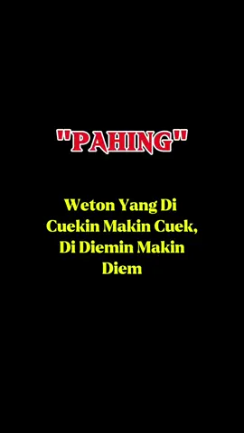 Makanya Pahami Karakter & Kelemahannya 🫢✌✔️ #xybca #wetonpahing #selasapahing #wetonjawa #primbonjawa 