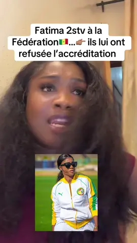 #2stv #2stvsenegal #fatima2stv #federationsenegalaisedefootball #footballsenegal @La lionne de la 2stv 