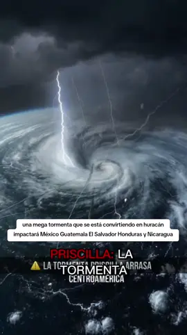 una mega tormenta que se está convirtiendo en huracán impactará México Guatemala El Salvador Honduras y Nicaragua #mexico #guatemala #elsalvador #honduras #parati 