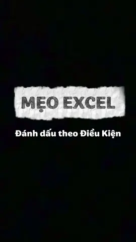 Mẹo Excel - P2 | Đánh dấu hàng loạt ô văn bản #chiasekinhnghiem #zfix #LearnOnTikTok #meohay #tipsexcel 