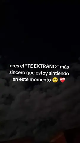 #parati❤️ #siempreenmimemteycorazon😍😘 #teextrañomucho 