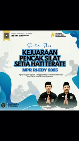 Kejuaraan Pencak Silat SETIA HATI TERATE MPR RI EBY -2025#pshtrantingbadegan #pshtcabangponorogo #pshtpusatmadiun #fyppppppppppppppppppppppp #fypシ゚ 