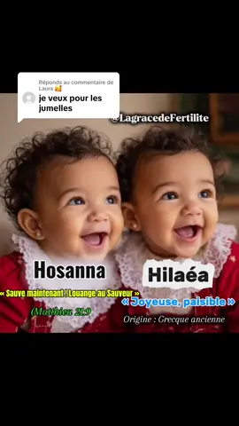 Réponse à @Laura 🥰 Voici 14 magnifiques prénoms rares, chrétiens ou bibliques, parfaits pour des jumelles, avec leur signification et origine. Que cette grâce te localise dans le nom de Jésus Christ. #prenomrare #jumelle #2025 #twinsisters @SALVATION ACTION FAITH MINST.. 