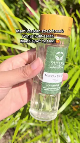 Syuga minyak zaitun + Vitamin E  Pake ini kulit auto halus dan lembut☁️☁️ #gajiansale #syugaminyakzaitun #syuga #stretchmarks #bodycare 