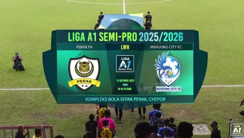 𝐑𝐀𝐍𝐆𝐊𝐔𝐌𝐀𝐍 𝐏𝐄𝐑𝐋𝐀𝐖𝐀𝐍𝐀𝐍 ⚽️ PERAK FA 4-1 Manjung City FC | LIGA A1 SEMI-PRO 2025/26 | MINGGU 8 ⚪️🟡⚫️ #PAFA #PerakFA #LigaA1SemiPro #RoadToSUKMA #SUKMA2026          