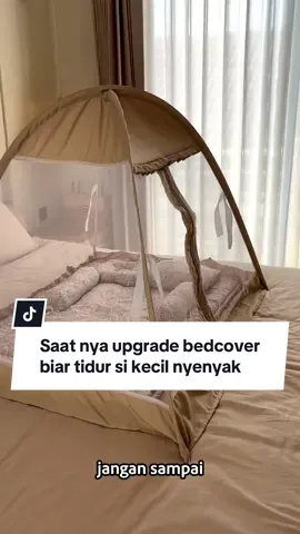 Saatnya upgrade bedcover pakai kelambu ❤️ Biar tidur si kecil makin nyaman, aman dari nyamuk dan tetap terlihat estetik . Dengan bedcover kelambu goldenic kamu nggak cuma dapat perlindungan tapi juga tampilan kamar bayi makin cantik dan rapi ❤️ #bedcoverkelambu #bedcoverset #goldenic 