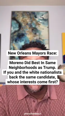 The data doesn’t lie. The same neighborhoods that voted for Donald Trump and John Kennedy are the same ones that overwhelmingly supported Helena Moreno — the only areas where she reached 80%. That’s not coincidence, that’s alignment. Now, not every voter in those areas is racist. But the data shows that Trump and Kennedy voters — the same ones who’ve consistently opposed Black leadership — were with her. So if you’re part of the 30% of Black voters who supported Helena Moreno, you have to ask what it means to be aligned with that coalition. And if you call yourself working class or progressive, ask yourself what it means to be aligned with voters who oppose funding Black contractors, support military intervention in our cities, and back ICE raids. That’s what the data says. Trump got 24,000 votes in Orleans Parish in 2024, Moreno got 57,000 votes. How many of that increased white voter turnout was those voters seeing a place for themselves?  You don’t have to like how I say it — the facts are public and easy to find. A lot of narratives get pushed on Black people, and many of us aren’t used to hearing data articulated through a Black lens. I’ve seen this playbook across Louisiana — the steady removal of Black leadership using the same tactics. The only way that changes is through honest conversations rooted in data, not feelings. In God we trust. Everybody else, bring data.