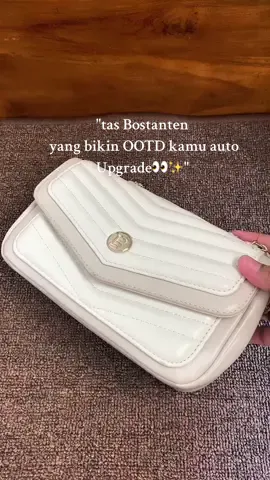 bukan cuma tempat menyimpan barang, tapi penambah kepercayaan diri ✨#tasbostanten #taswanita #fyppppppppppppppppppppppp 