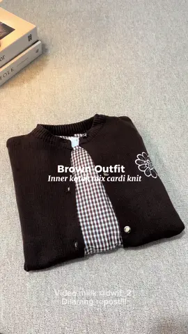 Amora vest inner kotak by Lbitz cakep poll tinggal di mix cardi knit cocok 🥰 rekomendasi brown outfit jangan lupa save🫶🏻  #fyppppppppppppppppppppppp #fypシ゚ #OOTD #outfit #outfitideas 