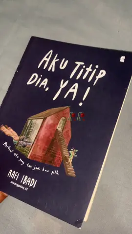 Aku titip dia ya!😌#fyp #xyzbca #bukumotivasi #novel 