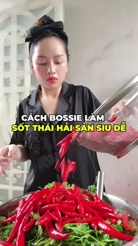 Cách bossie làm sốt Thái hải sản siu dễ 🌶️ #bossie #hautruong #Vlog #sotthai @BOSSIE BÁN BUFFET 139K  