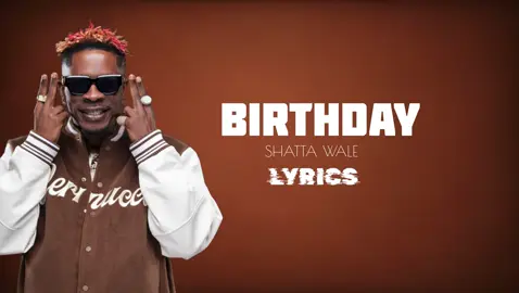 Birthday 🎂 @Shatta wale 🔥🔥🔥🔥🔥🔥🔥🔥🔥🔥