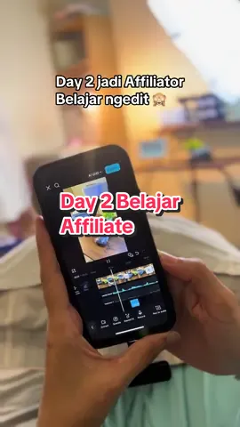 Hari kedua belajar ngedit buat affiliate pemula, jangan di caci yaaa.. #affiliatemarketing #affiliatepemula #affiliatetiktok 