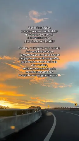 Seminggu dah macam2 kes jenayah berlaku 🥹 Ya Allah, lindungilah anak2 kami semua walau dimana pun mereka berada🤲🏻 #doauntukanak #anakpermatahati #doakeselamatanduniaakhirat #doakeselamatananak 
