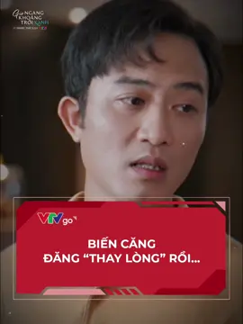 Vì vài câu ngon ngọt của đối tác mà Đăng thay đổi cỡ này  #giongangkhoangtroixanh #VTVgo #VFC #phimhay #phimvtv