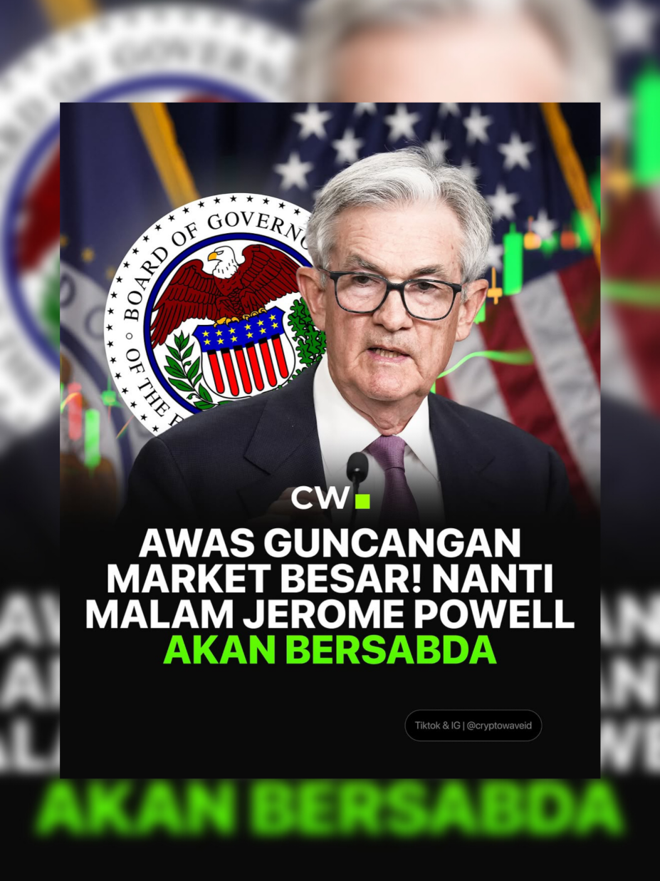 awas guncangan market nanti malam 14 Oktober, Jerome Powell berpidato #cryptowave #gabrielrey #jeromepowell 