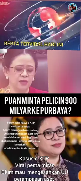 berita viral hari ini  puan Maharani minta 900 milyar duit pelicin kepurbaya terkait dana gelap???#DPRRI 