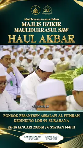 Haul Akbar Al fitrah 2026🤍 #alkhidmah #majelisdzikir #fyp #haulakbar #alfitrahkedingding 