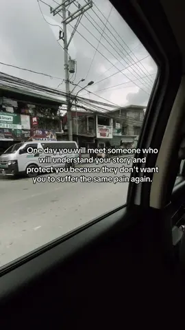 One day you will meet someone who will understand your story and protect you because they don't want you to suffer the same pain again. 🤍 #fyp #fypシ #influencer #foryourpage #heartbroken 