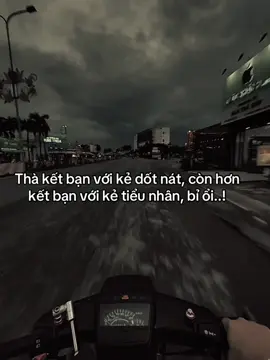 Thà kết bạn với kẻ dốt nát, còn hơn kết bạn với kẻ tiểu nhân, bỉ ổi..! #fyp #tamtrang #sory #sttxahoi #hoanganh29012003 