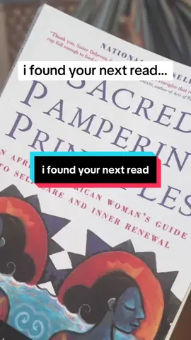 i found your next read. sacred pampering principles is for every black woman who’s been told to stay strong when she really needed softness. #karën #BookTok #sacredpamperingprinciples #softlife #HealingJourney      